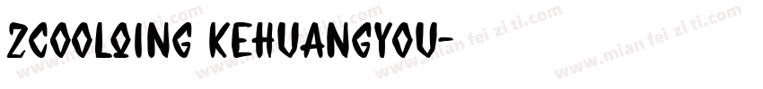 ZCoolQing KeHuangYou字体转换
